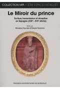 Le Memorial de cosas notables d’Íñigo López de Mendoza (1564) : une métamorphose nobiliaire et humaniste du Miroir du p