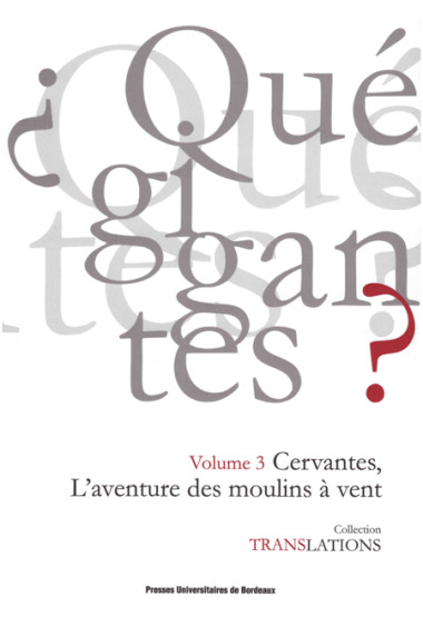 HAUTCŒUR (Guiomar)Cervantes, L\'aventure des moulins à vent (Vol. III)