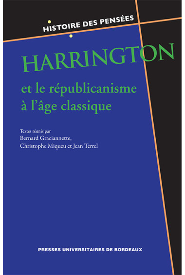 Harrington et le républicanisme à l'âge classique