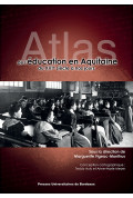 Atlas de l'éducation en Aquitaine du XVIe siècle à nos jours