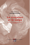 La croyance et le corps