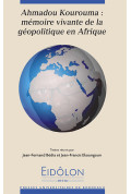 Ahmadou Kourouma : mémoire vivante de la géopolitique en Afrique