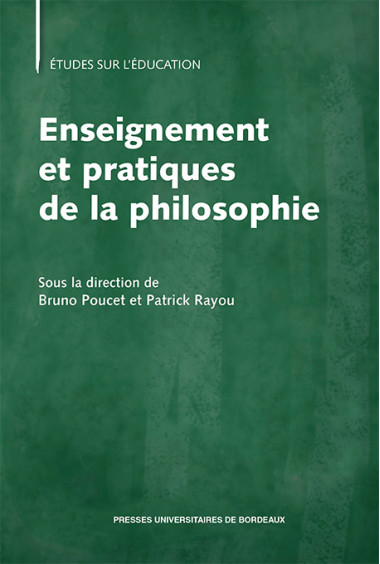 Enseignement et pratiques de la philosophie