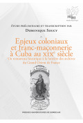 Enjeux coloniaux et franc-maçonnerie à Cuba au XIXe siècle