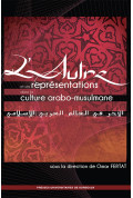 L\'autre et ses représentations dans la culture arabo-musulmane