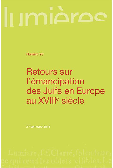 Retours sur l\'émancipation des Juifs en Europe au XVIIIe siècle