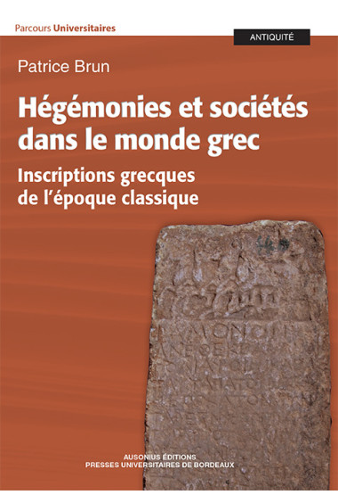 Hégémonies et sociétés dans le monde grec