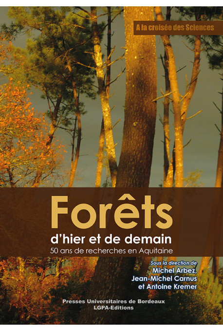 Forêts d\'hier et de demain