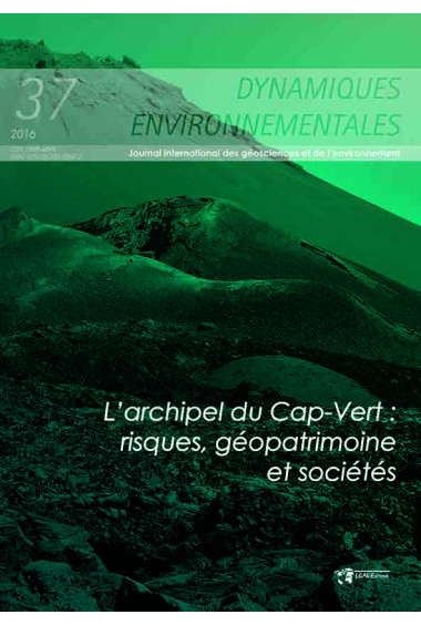 L\'archipel du Cap-Vert : géopatrimoine et sociétés - Dynamiques Environnementales 37