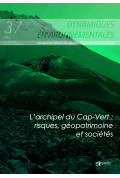 L\'archipel du Cap-Vert : géopatrimoine et sociétés - Dynamiques Environnementales 37