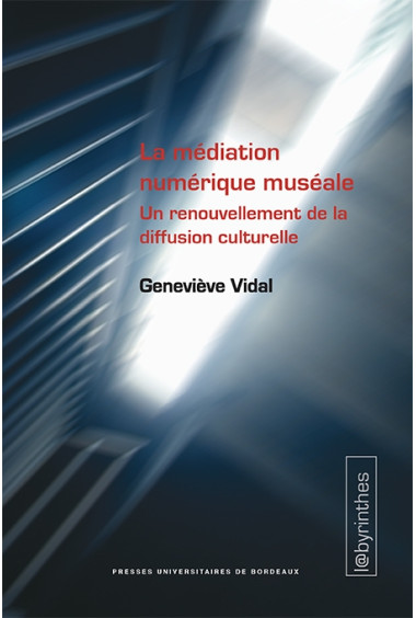 La médiation numérique muséale