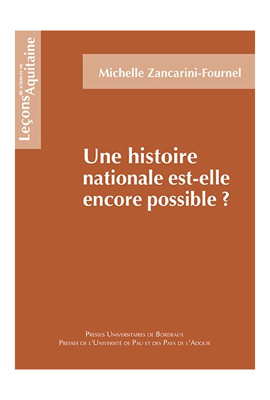 Une histoire nationale est-elle encore possible ?