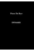 DU RYER (Pierre)\nDynamis