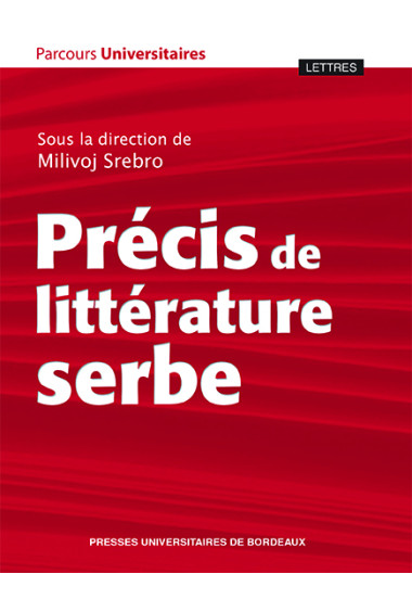 Précis de littérature serbe