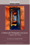 Eidôlon 127 – L\'intime de l\'Antiquité à nos jours (1). Espaces de l\'intime