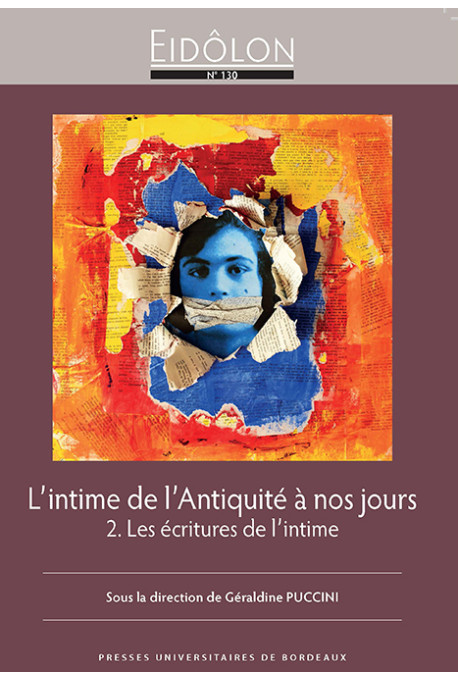 L\'intime de l\'ANtiquité à nos jours