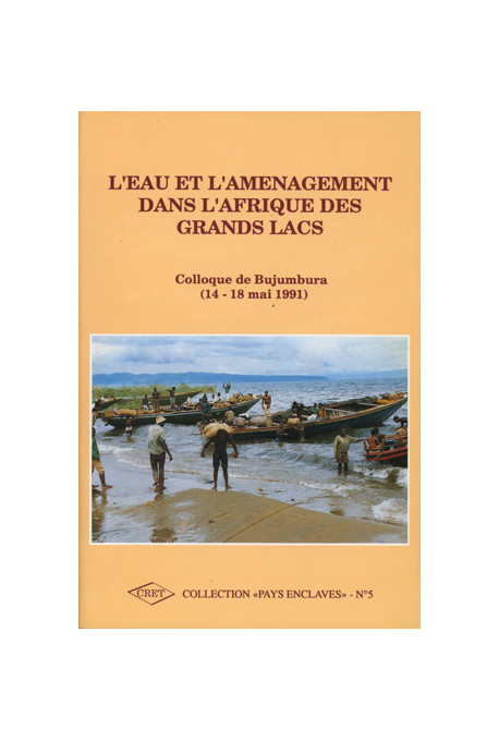 (COLLECTIF)
Eau et l'aménagement dans l'Afrique des Grands lacs (L'), n° 5