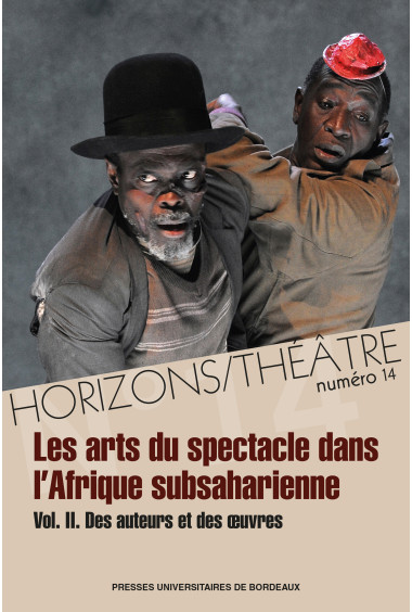 Les arts du spectacle dans l\'Afrique subsaharienne