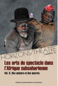 Les arts du spectacle dans l\'Afrique subsaharienne