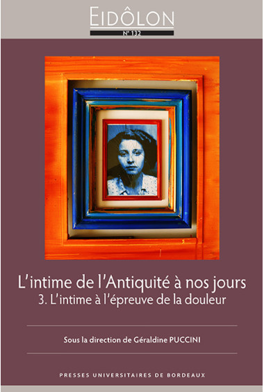 L\'intime de l\'Antiquité à nos jours