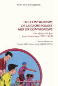 Des compagnons de la croix-rousse aux six compagnons