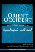 Orient Occident.  Une relation à repenser