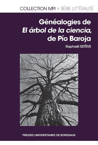 Généalogies de El árbol de la ciencia, de Pío Baroja