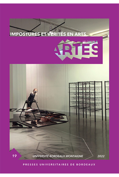 Impostures et vérités en arts