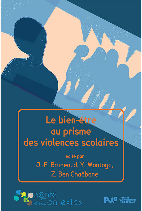 Le bien être au prisme des violences scolaires