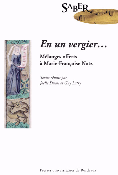 DUCOS (Joëlle), LATRY (Guy)\nEn un vergier… Mélanges offerts à Marie-Françoise Notz