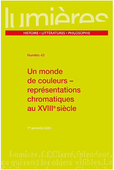 Un monde de couleurs-représentations chromatiques au XVIIIe siècle