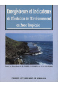 MAIRE (Richard), POMEL (Simon), SALOMON (Jean-Noël)\nEnregistreurs et indicateurs de l\'évolution de l\'environnement en zone tr