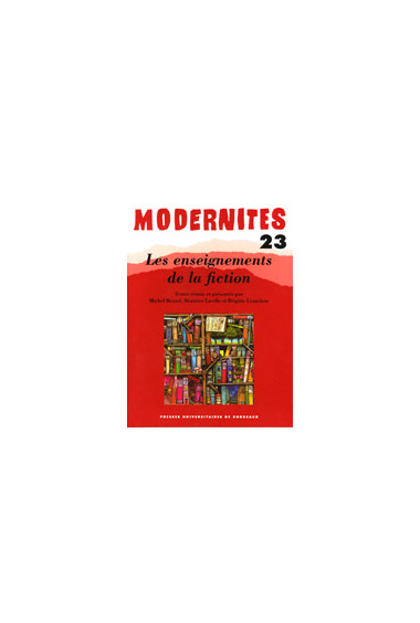 (COLLECTIF) Les enseignements de la fiction – Modernités 23