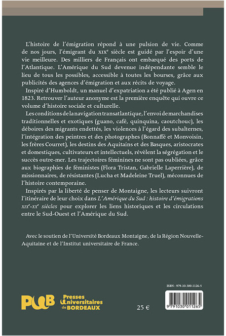 L'Amérique du Sud : histoire d'émigrations, XIXe-XXe siècles