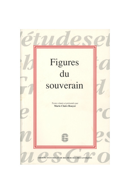 ROUYER (Marie-Claire)\nFigures du souverain