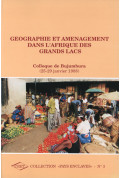 (COLLECTIF)\nGéographie et aménagement dans l\'Afrique des Grands Lacs, n° 3