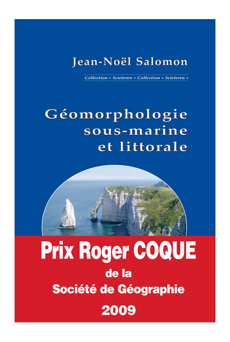 SALOMON (Jean-Noël)\nGéomorphologie sous-marine et littorale