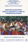 DE DEKKER (Paul), TRYON (Darrell)
Identités en mutation dans le Pacifique à l'aube du troisième millénaire, n° 26