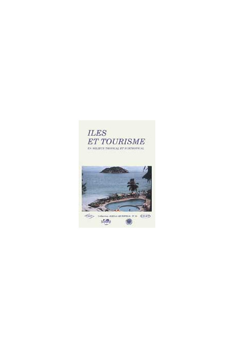 (COLLECTIF)
Iles et tourisme en milieux tropical et subtropical, n° 10