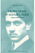 ROUYÈRE (René)\nJeunesse d\'Alexis Leger (La) (Saint-John Perse)