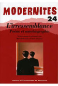 (COLLECTIF)L'irressemblance. Poésie et autobiographie  – Modernités 24