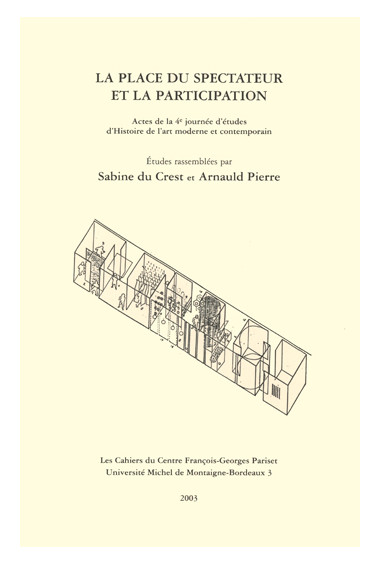 CREST (du) (Sabine), PIERRE (Arnauld)\nLa place du spectateur et la participation