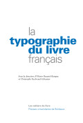 BESSARD-BANQUY (Olivier), KECHROUD-GIBASSIER (Christophe)\nLa typographie du livre français