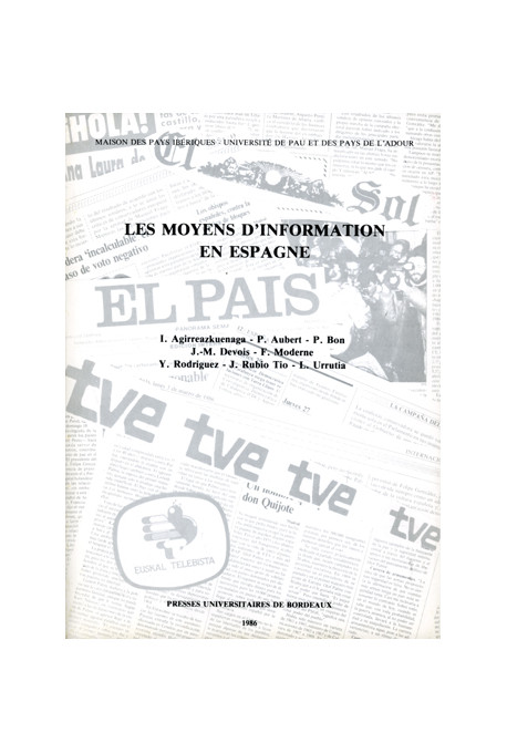 (COLLECTIF)\nMoyens d\'information en Espagne (Les)