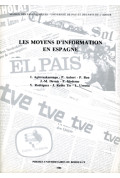 (COLLECTIF)\nMoyens d\'information en Espagne (Les)