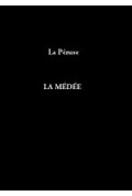 LA PÉRUSE (Jean de)\nMédée (La)