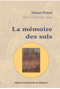 POMEL (Simon)\nMémoire des sols (La )