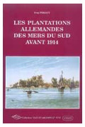 PÉHAUT (Yves)\nPlantations allemandes des mers du sud avant 1914 (Les), n° 12