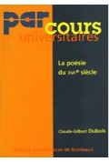 DUBOIS (Claude-Gilbert)\nPoésie du XVIe siècle (La)