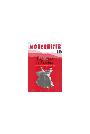 VADÉ (Yves)Poétiques de l\'instant – Modernités 10